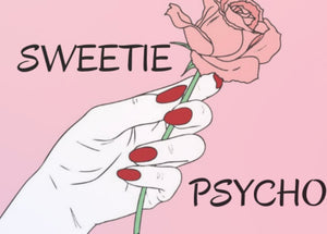 Sweetie.and.psycho